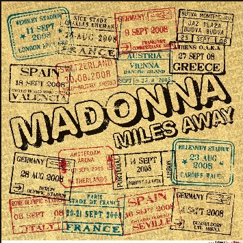 "Miles away" from the album : Hard Candy