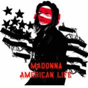 "American life" from the album : American life