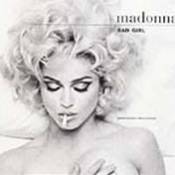 "Bad girl" from the album : Erotica