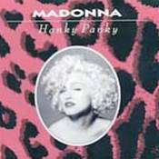 "Hanky panky" from the album : I'm breathless for the movie : Dick Tracy