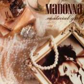 "Material girl" from the album : Like a virgin
