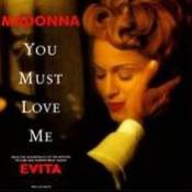 "You must love me" from the album : Evita
